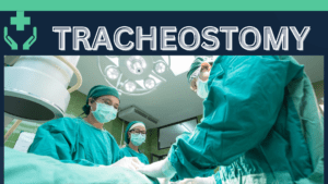 Tracheostomy